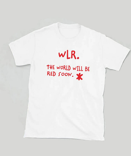WLR The World Will Be Red Soon T Shirt white
